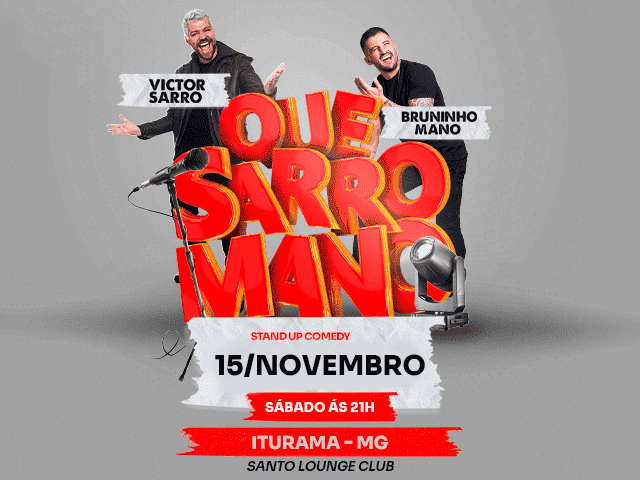 Victor Sarro e Bruninho Mano em Iturama/MG